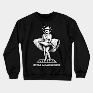Edgar Allan Monroe Crewneck Sweatshirt